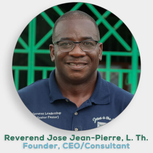 Reverend Jose Jean-Pierre, L. Th. Founder, CEO/Consultant